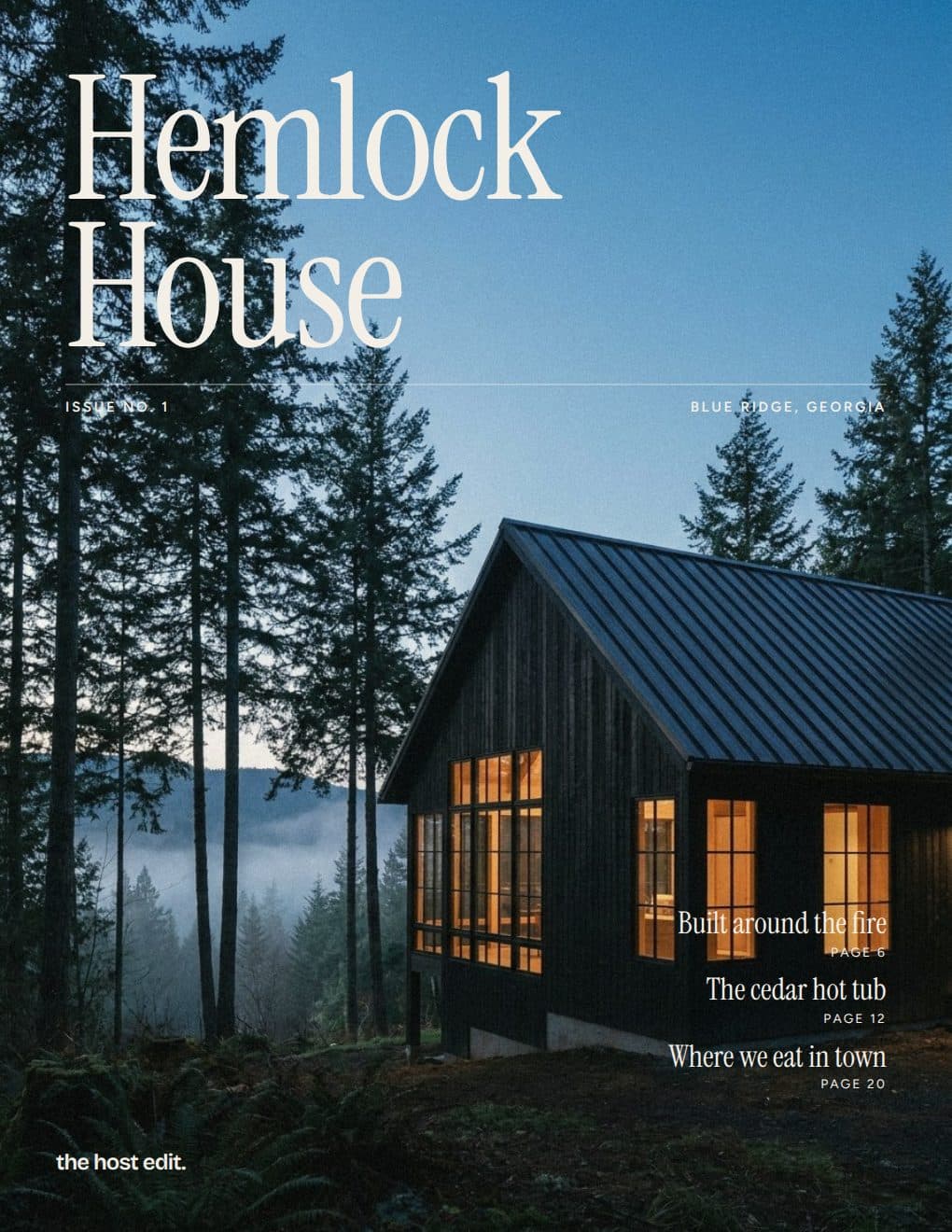 Cover of Hemlock House, Issue No. 1: a dark cabin glowing at blue hour among tall hemlocks